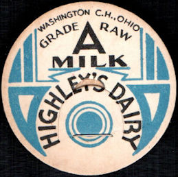 #DC257 - Highley's Dairy Milk Bottle Cap - Washington Court House, Ohio