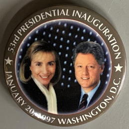 #PL438 - Bill Clinton Inauguration Pinback - Pictures BIll and Hillary