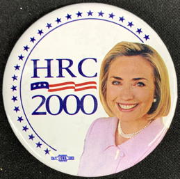 #PL466 - Extra Large Hillary Clinton Pinback - Senate 2000