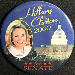 #PL433 - Large Hillary Clinton for Senate 2000 Pinback