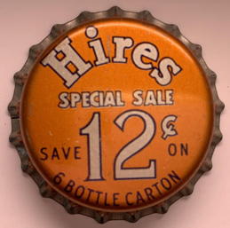 #BF369 - Cork Lined Hires Root Beer Special Sale Save 12¢ Soda Bottle Cap