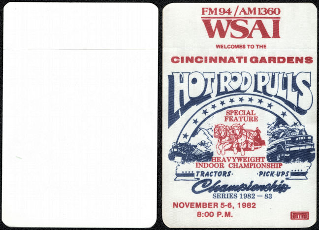 ##MUSICBP1651 - OTTO Cloth Radio Pass for the 1982 Hot Rod Pulls Heavyweight Championship