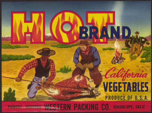 Hot Brand California Vegetables Western Packing Co Guadalupe California Label