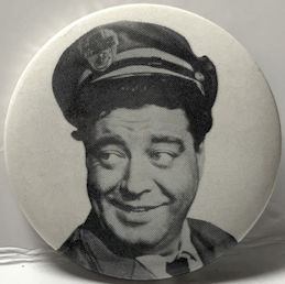 #CH514 - Group of 12 Licensed Jackie Gleason Pinbacks