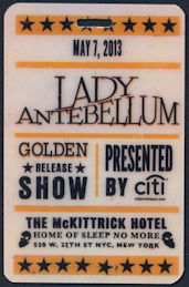 ##MUSICBP0378 - Lady Antebellum Hard Plastic OTTO Backstage Pass from the 2013 Concert at the McKittrick Hotel