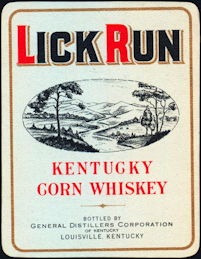 #ZLW143 - Lick Run Kentucky Corn Whiskey Label