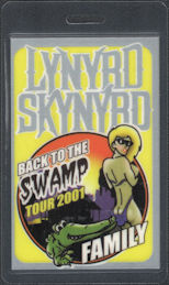 ##MUSICBP0919 - Lynyrd Skynyrd OTTO Laminated "Family" Backstage Radio Pass from the Back to the Swamp Tour