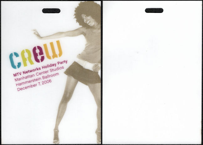 ##MUSICBP1505 - Backstage Crew Pass for the 2006 MTV Networks Holiday Party