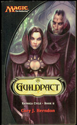 #CH593 - Magic The Gathering Paperback Novel - Guildpact Ravnica Cycle Book II