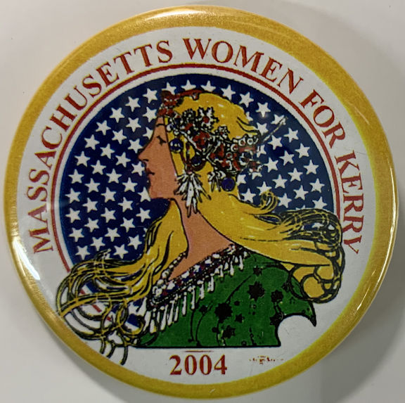 #PL381 - Women for Kerry 2004 Pinback Picturing a Blonde Hippie Looking Lady Liberty