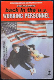 ##MUSICBP0391 - Paul McCartney Working Personnel OTTO Cloth Working Personnel Backstage Pass from the Driving USA Tour