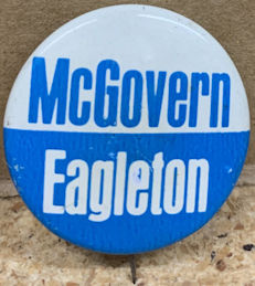 #PL415 - McGovern Eagleton Pinback