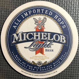#TMSpirits102 - Michelob Light Beer Coaster