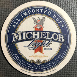#TMSpirits102 - Michelob Light Beer Coaster