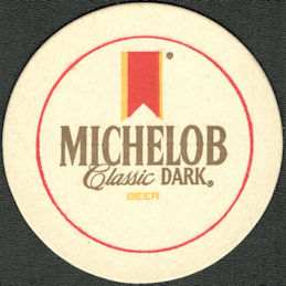 #SP100 - Michelob Classic Dark Beer Coaster