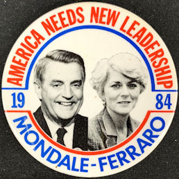 #PL419.041 - Large 1984 Mondale-Ferraro Presidential Campaign Pinback