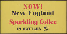 #SIGN101 - Sign for New England Coffee in Soda Bottles