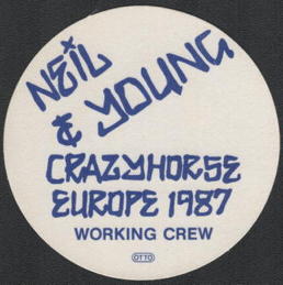 ##MUSICBP0240  - 1987 Neil Young & Crazy Horse OTTO Cloth Backstage Pass from the Europe Tour