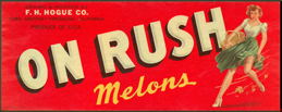 #ZLCA*012 - On Rush Pinup Melons Crate Label