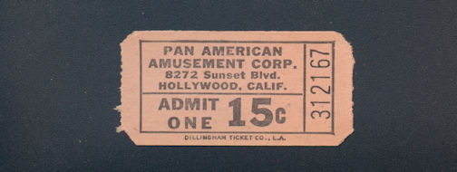 #MISCELLANEOUS279 - 1950s Ride Ticket for Pan American Amusements in Hollywood, CA - As low as 25¢