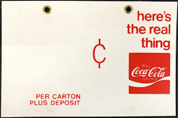 #CC425 - Group of 4 Here's the Real Think Coca Cola Signs with Brass Grommets