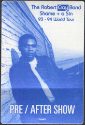 ##MUSICBP0651 - The Robert Cray Band OTTO Cloth Backstage After Show Pass from the 1993/94 Shame + a Sin World Tour