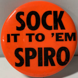 #PL060 - Sock it to 'em Spiro Pinback