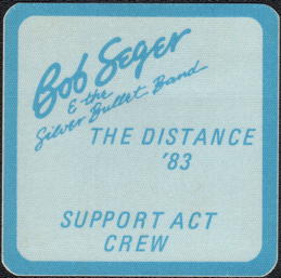 ##MUSICBP0604  - Bob Seger & the Silver Bullet Band Otto Cloth Support Act/Crew Backstage Pass from the 1983 The Distance Tour