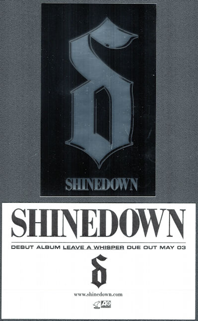 ##MUSICBQ0181  - Shinedown Atlantic Records Promotional Sticker for the Release of Their First Album - Leave a Whisper