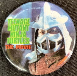 #CH652.2 - Licensed Shredder Pinback from the Teenage Mutant Ninja Turtles Movie