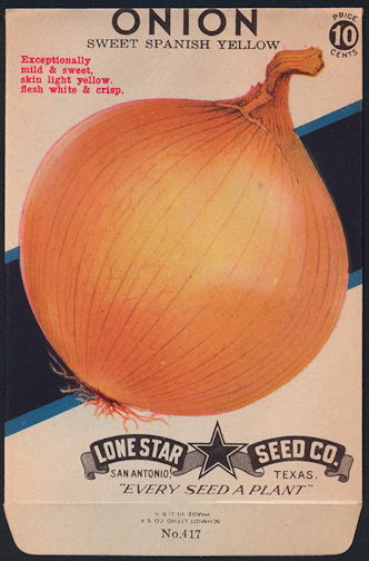 #CE065 - Brilliantly Colored Sweet Spanish Yellow Onion Lone Star 10¢ Seed Pack - As Low As 50¢ each
