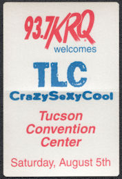 ##MUSICBP1078 - TLC OTTO Cloth Radio Pass From the 1994 Crazy Sexy Cool Tour at Tucson Convention Center