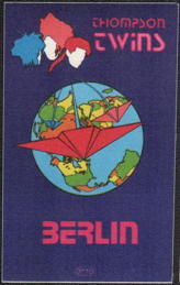 ##MUSICBP0120  - 1984 Thompson Twins/Berlin 1984 Tour OTTO Cloth Backstage Pass