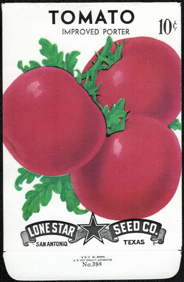 #CE80 - Improved Porter Tomato Lone Star 10¢ Seed Pack - As Low As 50¢ each