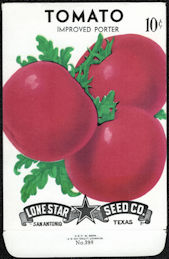 #CE80 - Improved Porter Tomato Lone Star 10¢ Seed Pack - As Low As 50¢ each