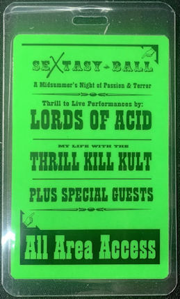 ##MUSICBP1611  - Rare Sextasy Ball OTTO Laminated All Area Access Pass from 1995 - Lords of Acid, Thrill Kill Kult