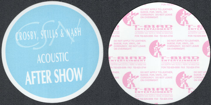 ##MUSICBP1835 - Crosby, Stills, and Nash Cloth T-BIRD After Show Pass from the 1992 Acoustic Tour