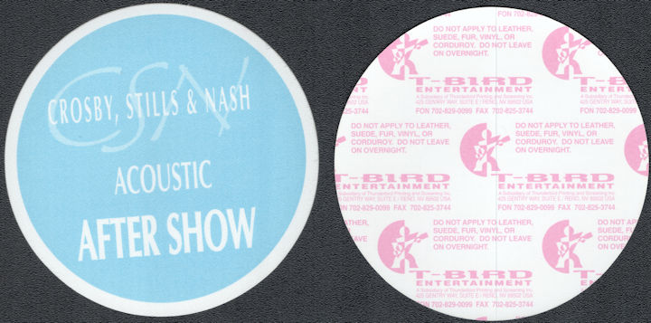 ##MUSICBP1836 - Crosby, Stills, and Nash Cloth T-BIRD After Show Pass from the 1992 Acoustic Tour