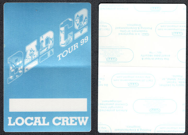 ##MUSICBP1223  - Bad Company OTTO Backstage Local Crew Pass from the 1999 Tour