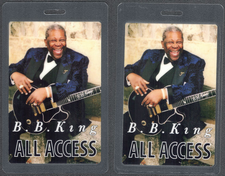 ##MUSICBP1441 - B. B. King Laminated OTTO All Access Pass From the 1999 Let the Good Times Roll Tour