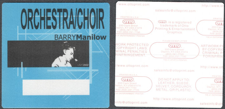 ##MUSICBP1403 - Barry Manilow OTTO Cloth Orchestra/Choir Pass from The Live 2002 Tour