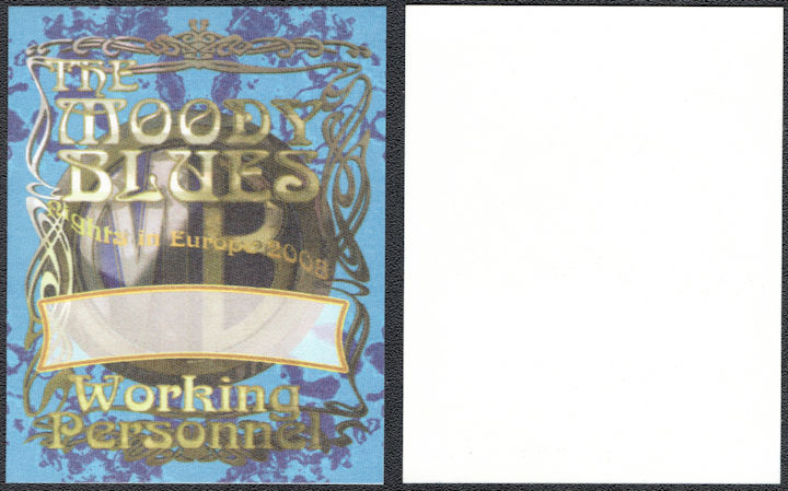 ##MUSICBP1316 - Moody Blues OTTO Backstage Pass from the 2008 "Nights in Europe" Tour