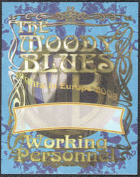 ##MUSICBP1316 - Moody Blues OTTO Backstage Pass from the 2008 "Nights in Europe" Tour