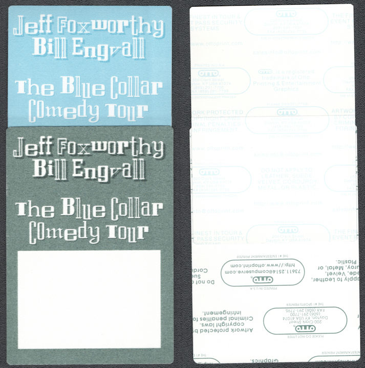 ##MUSICBP1119 - Pair of Jeff Foxworthy, Bill Engvall Blue Collar Comedy Tour OTTO Cloth Backstage Pass from 2003