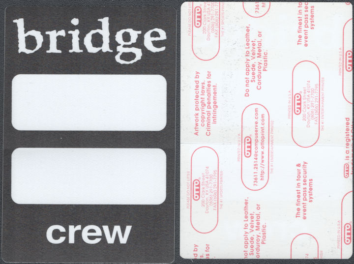 ##MUSICBP2147 - The Bridge OTTO Cloth Crew Pass from the 2001-02 Tour