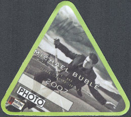 ##MUSICBP1606  - Michael Bublé OTTO Cloth Photo Pass from the 2007 Call me Irresponsible Tour