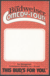 ##MUSICBP1121 - Budweiser Comedy Tour Cloth OTTO Cloth Backstage Pass from St. Louis