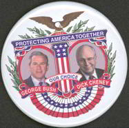 #PL213 - Large Bush Cheney Protecting American Together Jugate