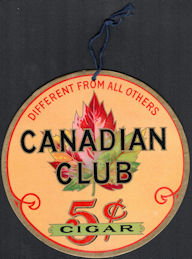#SIGN013 - Canadian Club 5 Cent Cigar Sign
