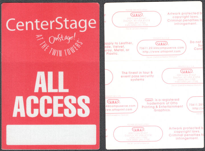 ##MUSICBP1390 - 2001 CenterStage OnStage at the Twin Towers OTTO Cloth All Access Pass Beginning in June 